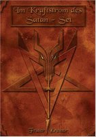 Im Kraftstrom des Satan-Seth